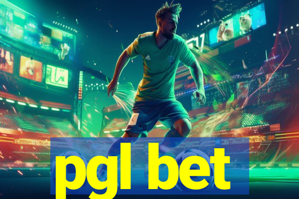 pgl bet